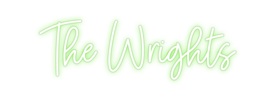 Custom Neon: The Wrights