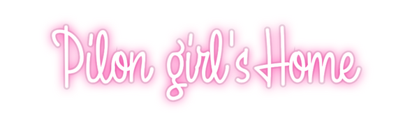 Custom Neon: Pilon girl's ...