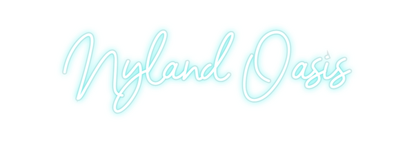 Custom Neon: Nyland Oasis