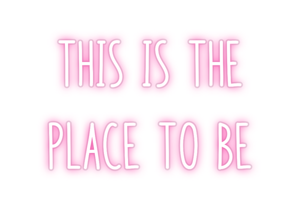 Custom Neon: this is the
p...