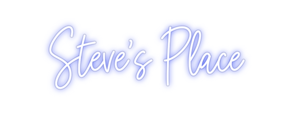 Custom Neon: Steve's Place