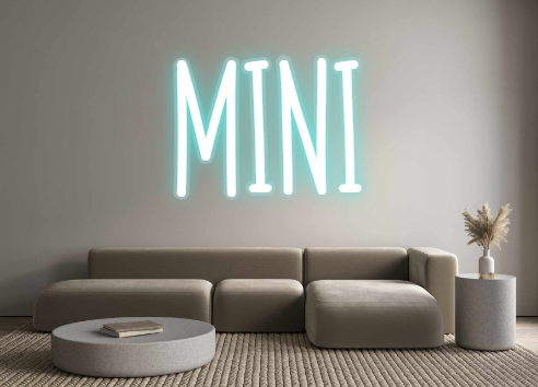 Custom Neon: MINI