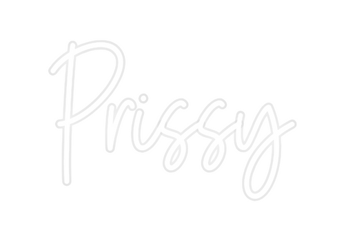 Custom Neon: Prissy
