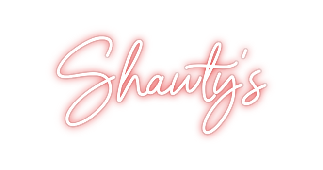 Custom Neon: Shawty's