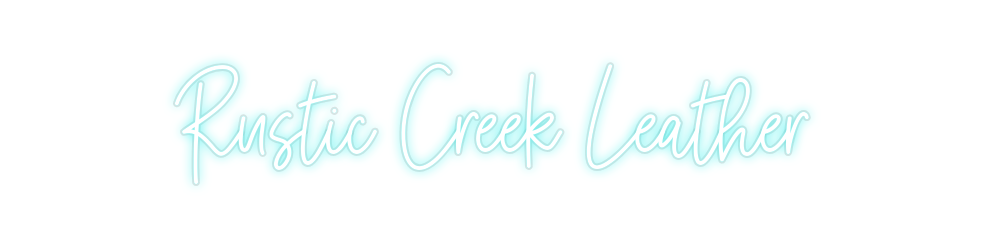 Custom Neon: Rustic Creek ...