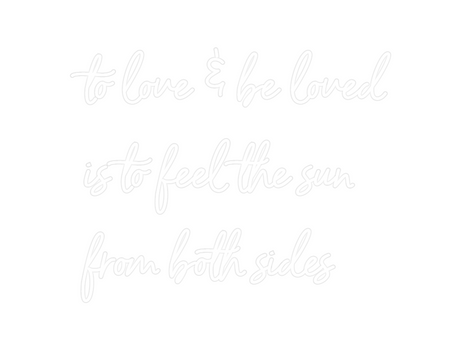 Custom Neon: to love & be ...