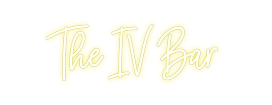Custom Neon: The IV Bar