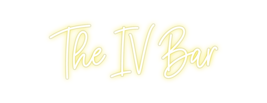 Custom Neon: The IV Bar