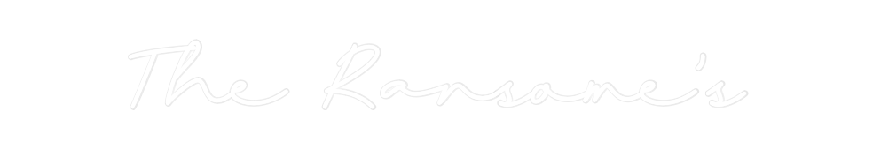 Custom Neon: The Ransome’s