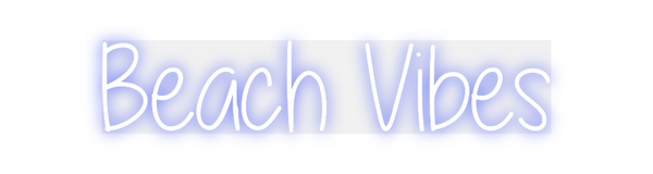 Custom Neon: Beach Vibes