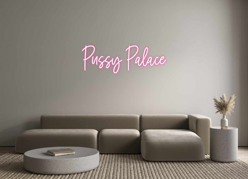 Custom Neon: Pussy Palace