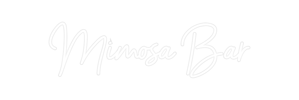 Custom Neon: Mimosa Bar