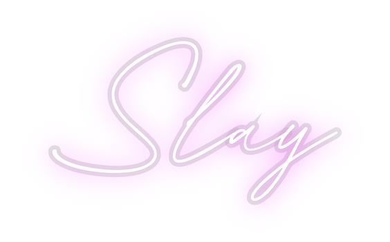 Custom Neon: Slay
