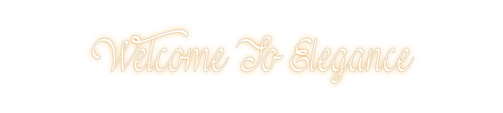 Custom Neon: Welcome To El...