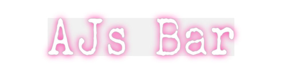 Custom Neon: AJs Bar