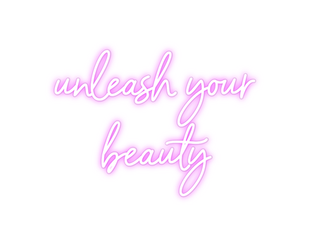 Custom Neon: unleash your
...