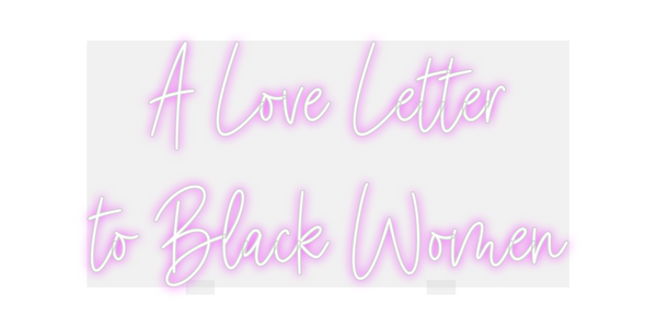 Custom Neon:  A Love Lette...