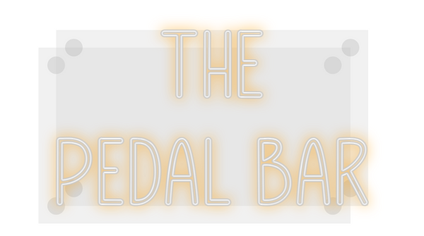 Custom Neon: The
Pedal Bar
