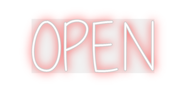 Custom Neon: OPEN