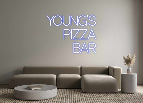 Custom Neon: YOUNG'S
PIZZA...
