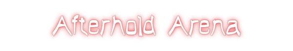 Custom Neon: Afterhold Arena