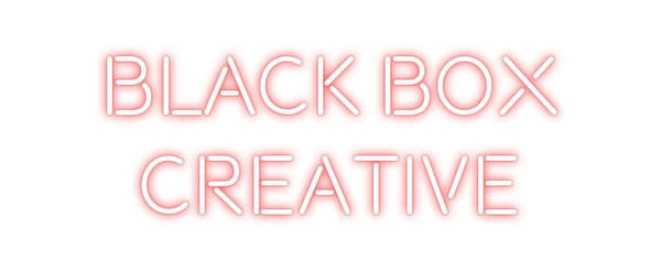 Custom Neon: Black Box
Cre...