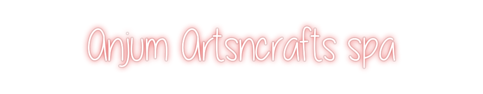 Custom Neon: Anjum Artsncr...
