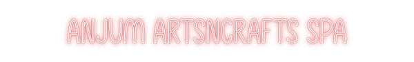 Custom Neon: Anjum Artsncr...