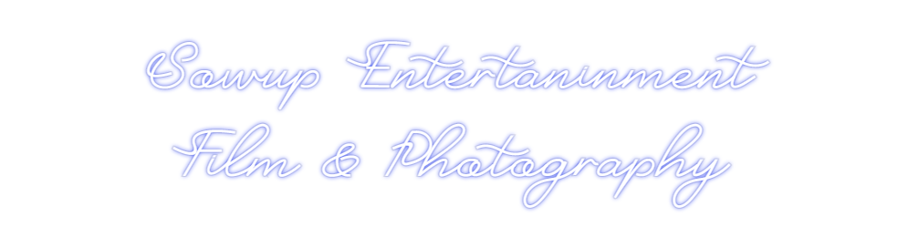 Custom Neon: Sowup Enterta...