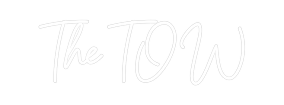Custom Neon: The TOW