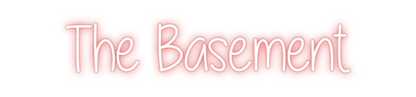 Custom Neon: The Basement