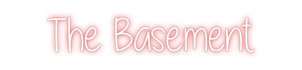 Custom Neon: The Basement