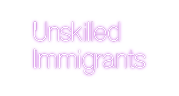 Custom Neon: Unskilled
Imm...