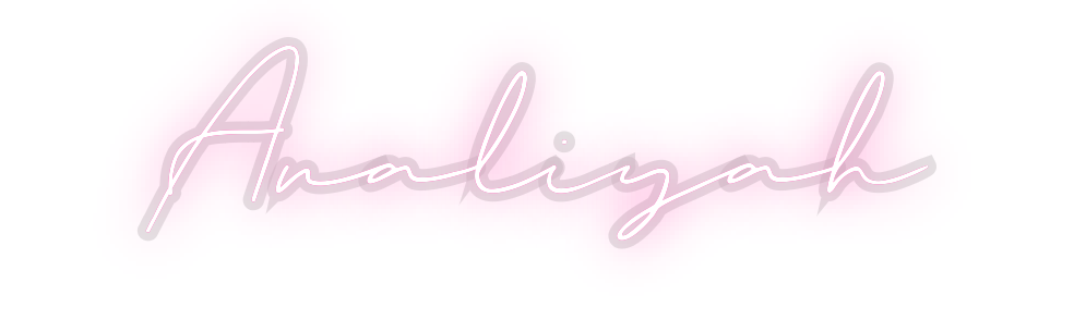 Custom Neon: Analiyah