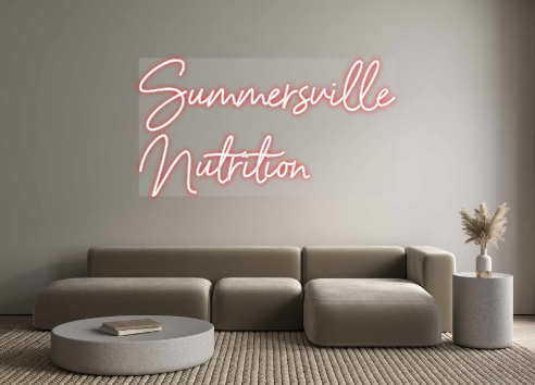 Custom Neon: Summersville
...