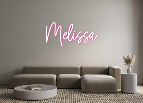 Custom Neon: Melissa