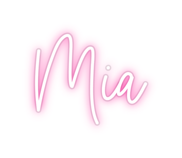 Custom Neon: Mia