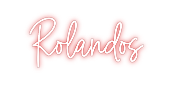 Custom Neon: Rolandos