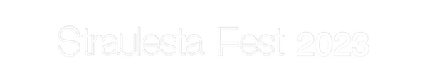 Custom Neon: Straulesta Fe...