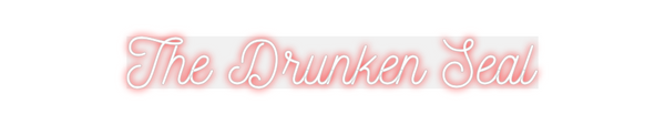 Custom Neon: The Drunken S...