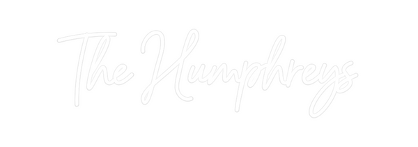 Custom Neon: The Humphreys