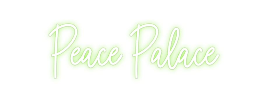 Custom Neon: Peace Palace