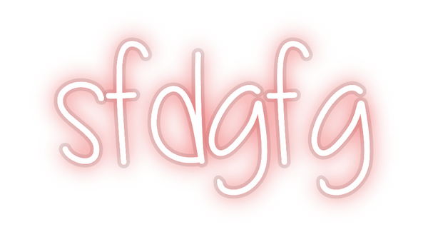 Custom Neon: sfdgfg