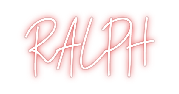 Custom Neon: RALPH