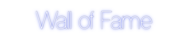 Custom Neon: Wall of Fame