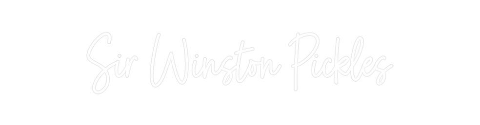Custom Neon: Sir Winston P...