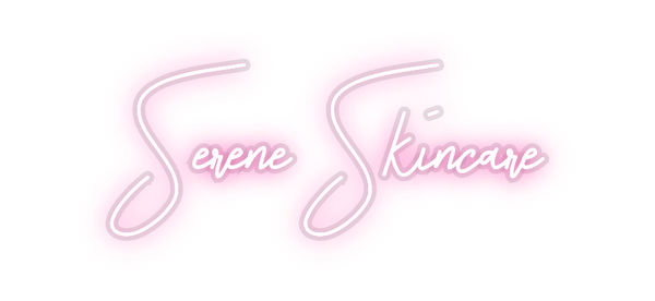 Custom Neon: Serene Skincare