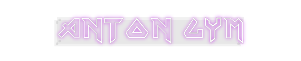 Custom Neon: Anton GYM