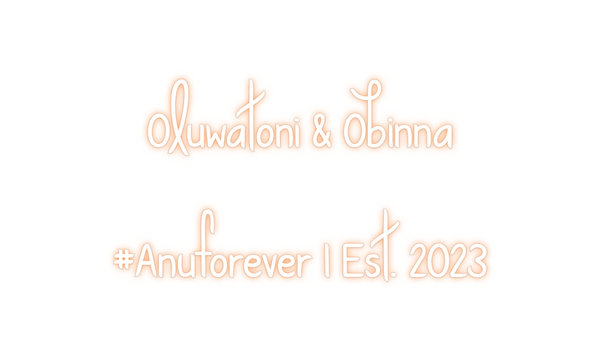 Custom Neon: Oluwatoni & O...