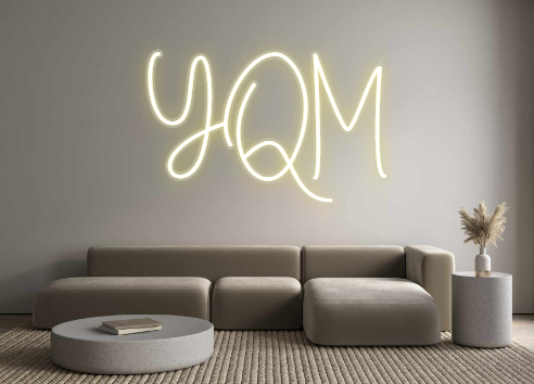 Custom Neon: YQM